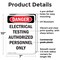Signmission Portrait Electrical Testing Authorized Only Danger Sign, Plastic, 7in W x 10in L, 2PK OS-2PACK-DS-P-710-V-1786 - alternate 4